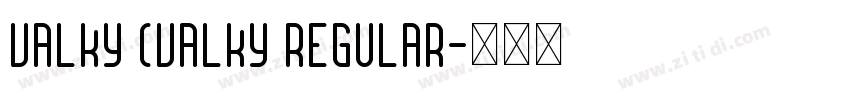 valky (valky regular字体转换